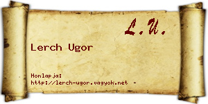 Lerch Ugor névjegykártya